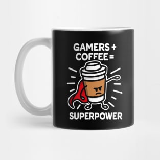 Gamers + coffee = superpower - superhero - hero Mug